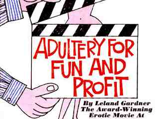 Прелюбодеяние для развлечения и прибыли (1971)
