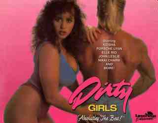 Грязные девчонки Энтони Спинелли (1988)