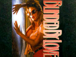 Ослеплённые любовью (1993)